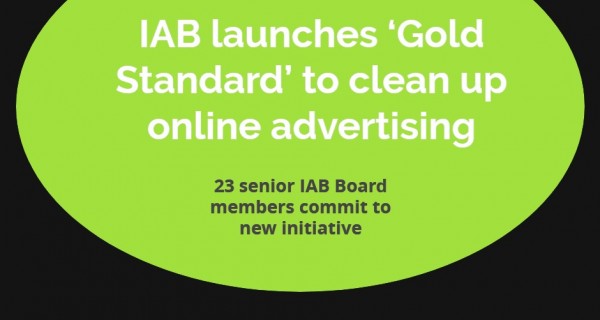 IAB launches ‘Gold Standard’ to clean up online advertising