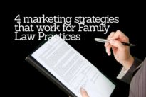4 marketing strategies that work for Family Law Practices