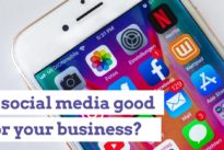 Is social media good for your business? Discover how it can help your company